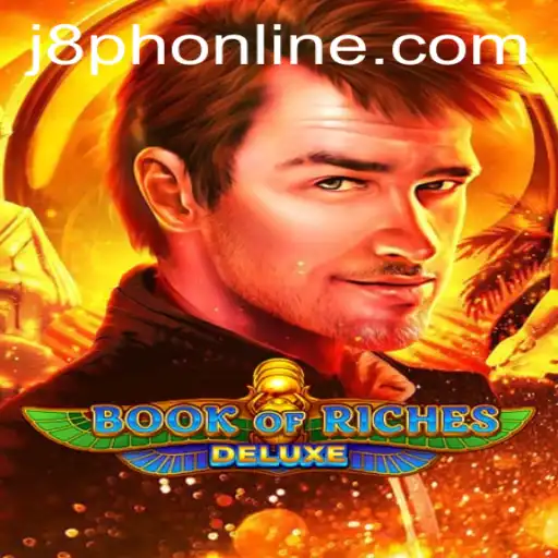 Exploring the Exciting World of Book of Riches Deluxe with J8ph